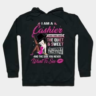 I Am A Cashier Hoodie